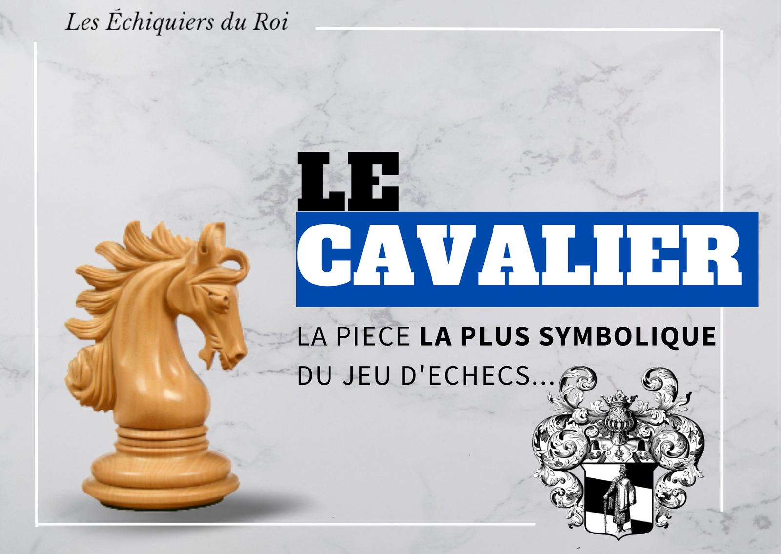 Le Cavalier aux échecs