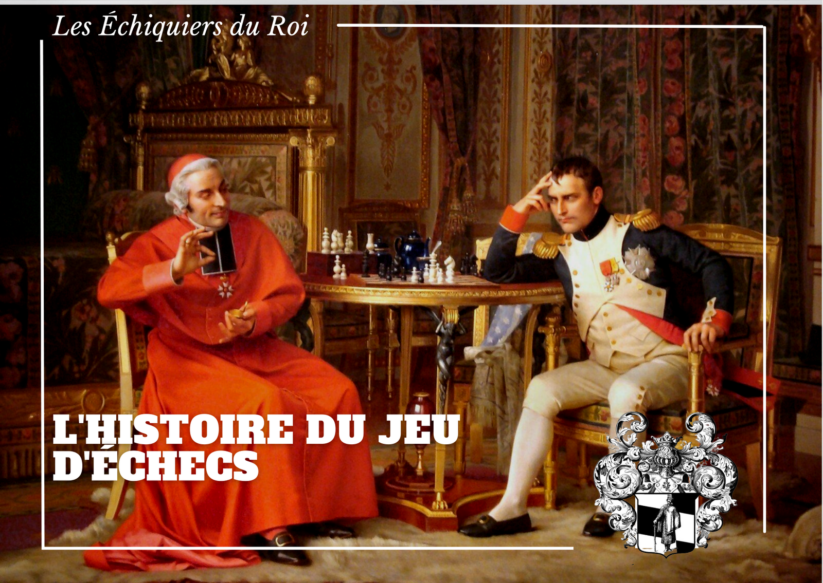 L'Histoire du jeu d'échecs