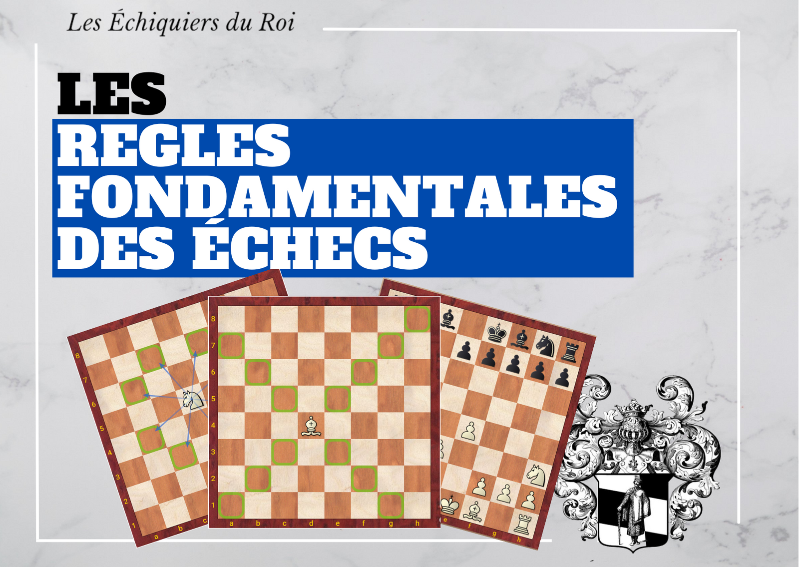 Les Règles <br>du Jeu d’Échecs